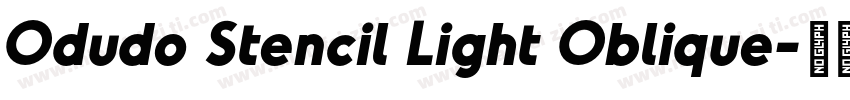 Odudo Stencil Light Oblique字体转换